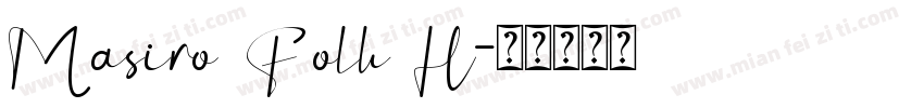 Masiro Folk H字体转换